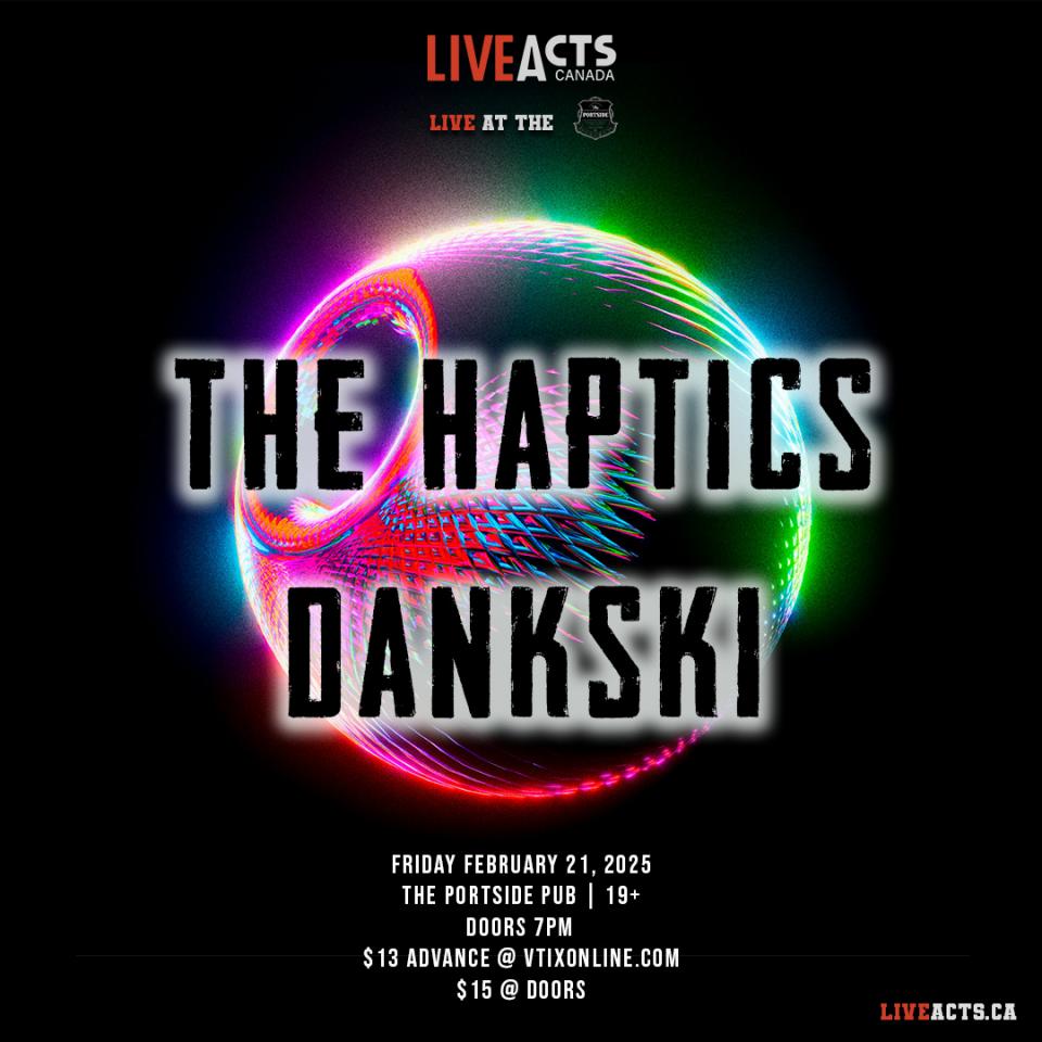 The Haptics w/ Dankski