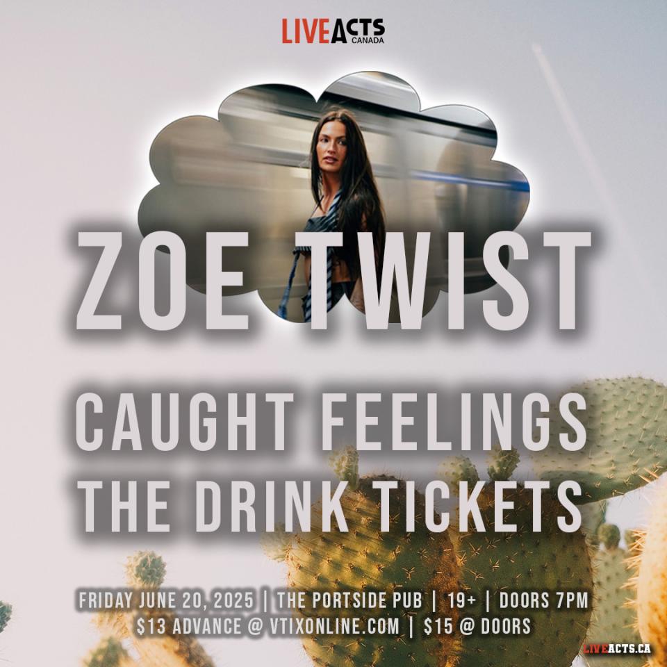 Zoe Twist w/ Caught Feelings, The Drink Tickets