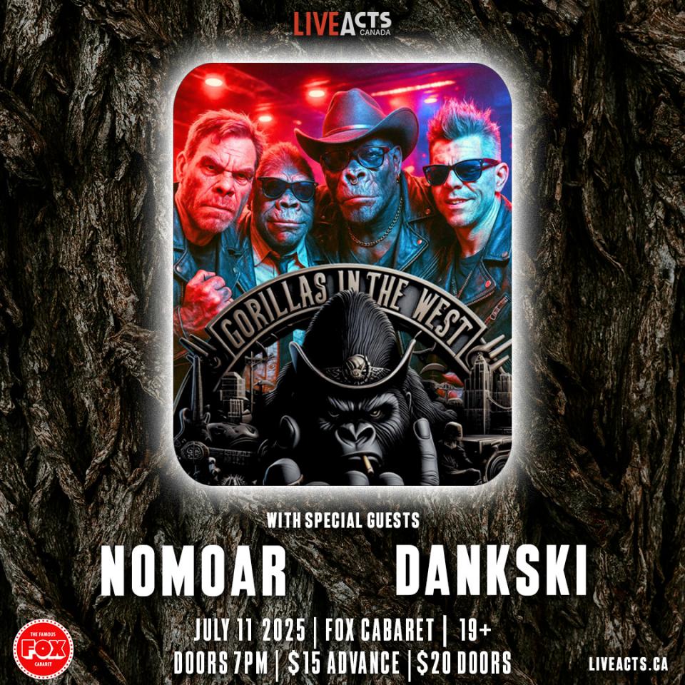 Gorillas in the West w/ NOMOAR, DANKSKI