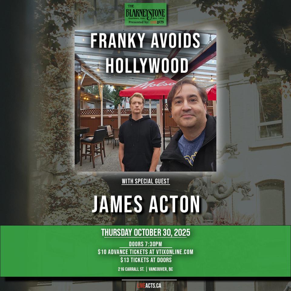Franky Avoid Hollywood w/ James Acton