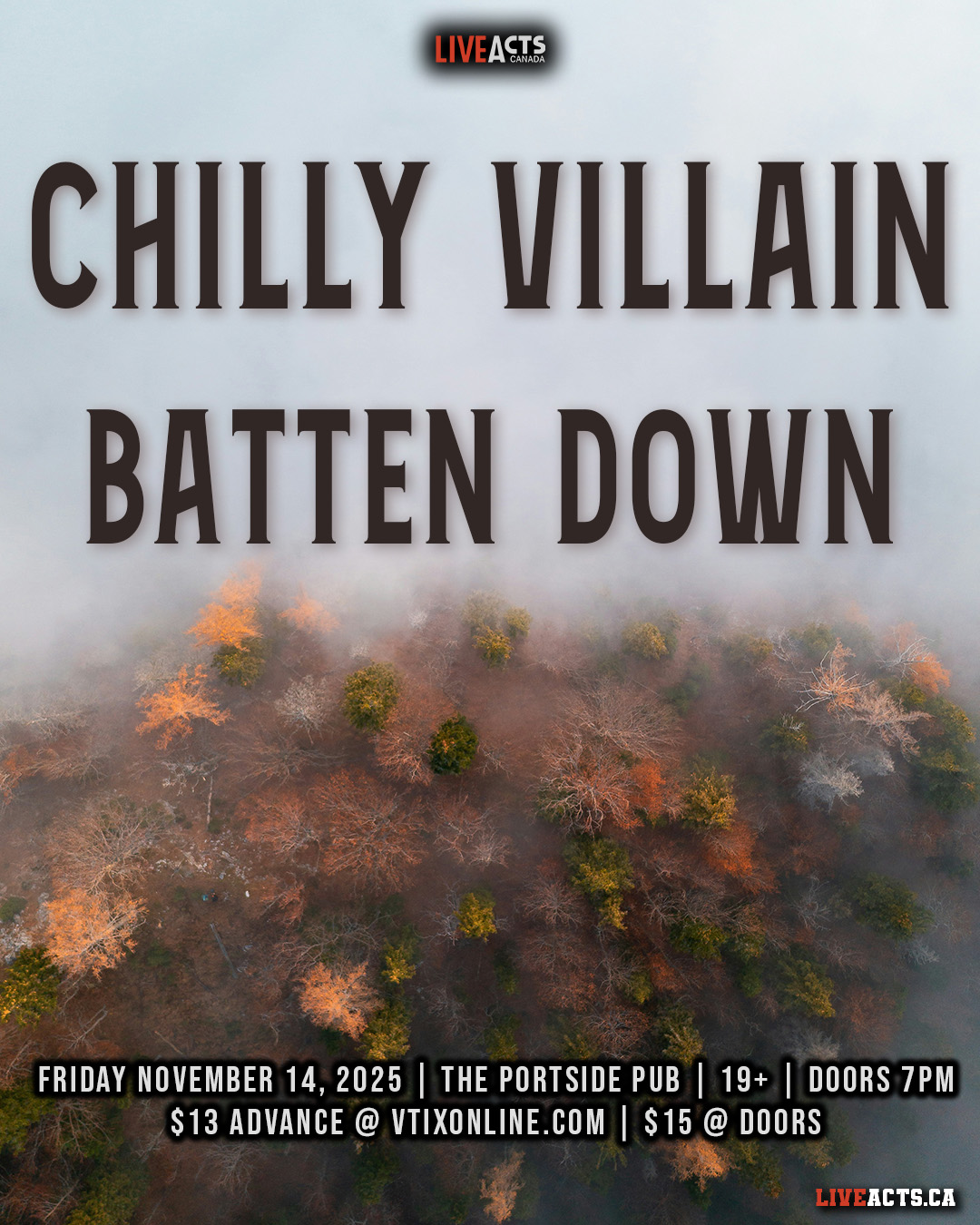 Chilly Villain w/ Batten Down