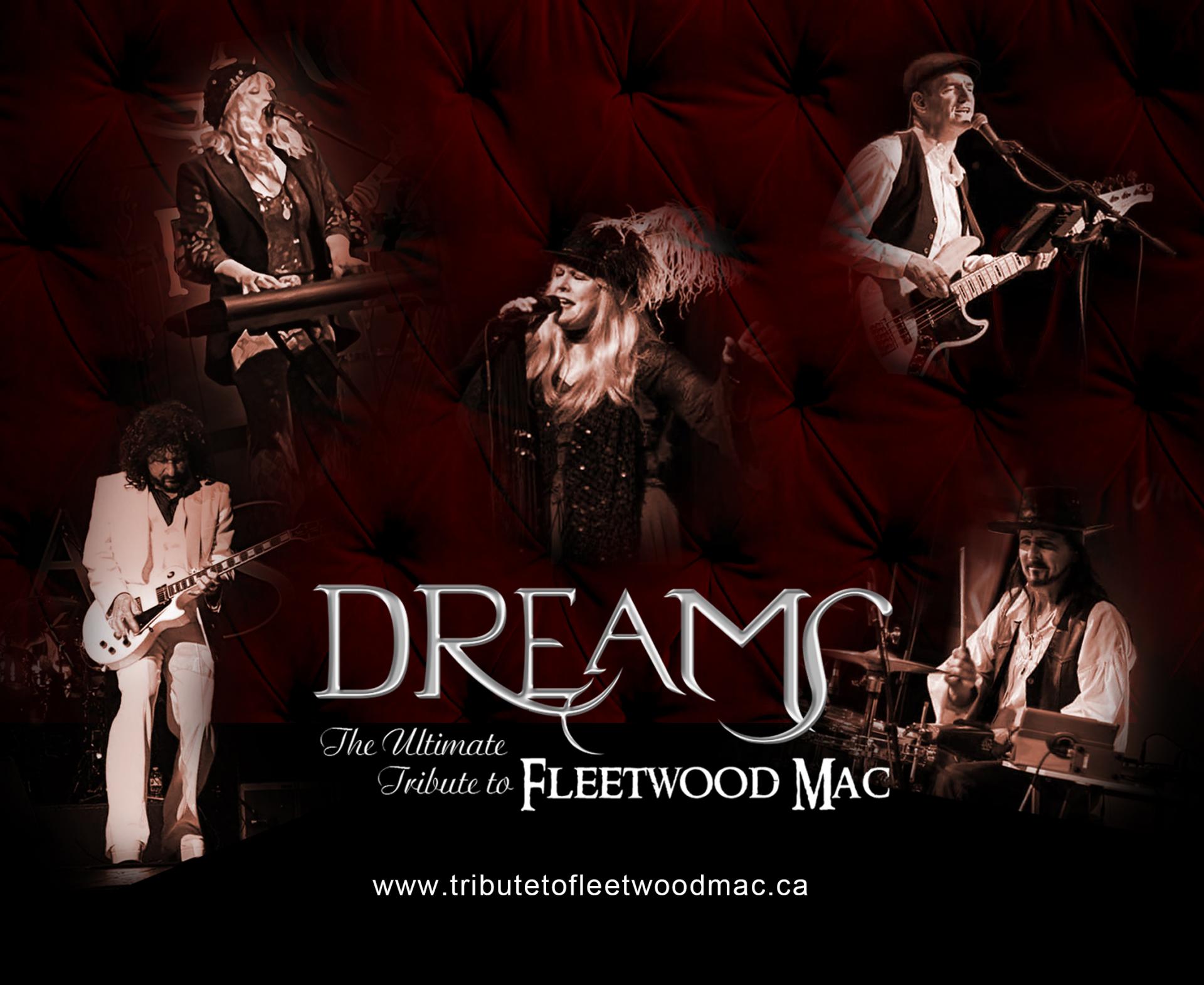 Dreams - The Ultimate Tribute to Fleetwood Mac