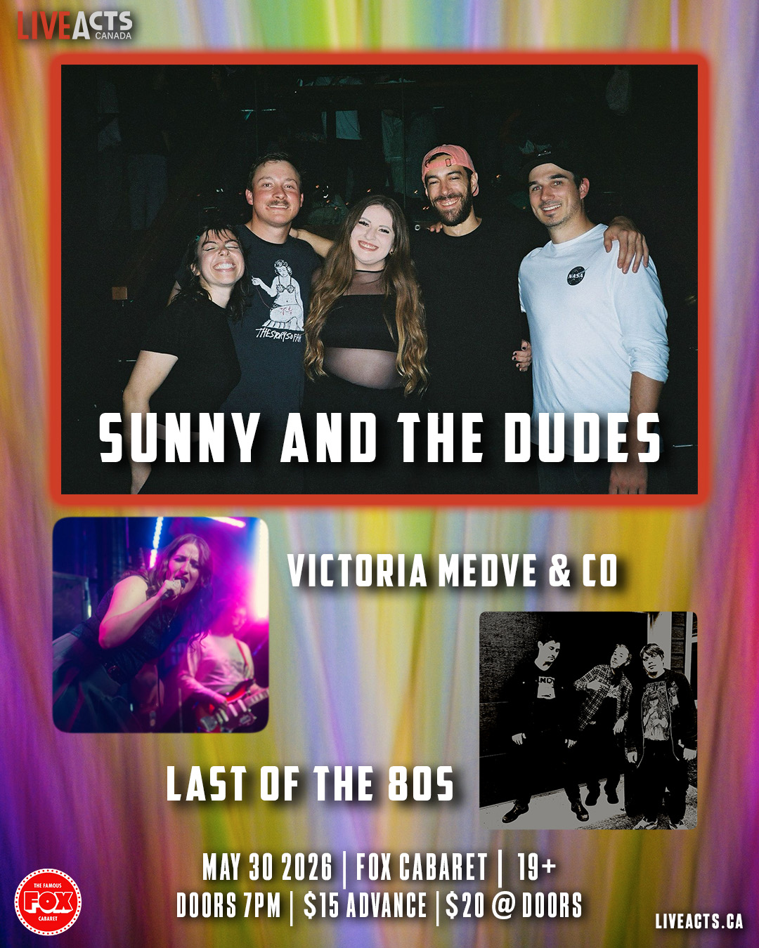 Sunny and the Dudes w/ Victoria Medve & Co, Last of the 80s