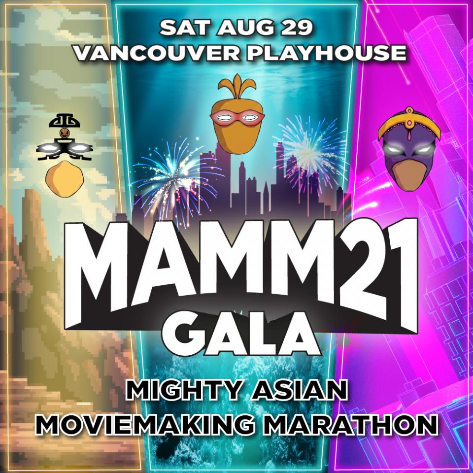 21st Annual Mighty Asian Moviemaking Marathon Gala Screening & Awards Presentation (MAMM 21)